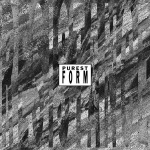 Purest Form - Resistance  12-INCH SINGLE